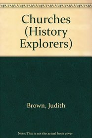 Churches (History Explorers)