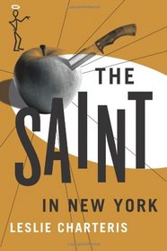The Saint In New York (The Saint Series)