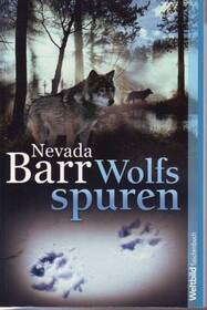 Wolfsspuren (Winter Study) (Anna Pigeon, Bk 14) (German Edition)