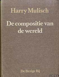 De compositie van de wereld (Dutch Edition)