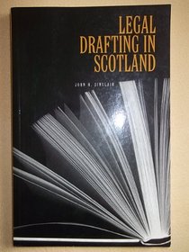 Legal Drafting in Scotland (Greens Practice Library)