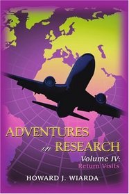 Adventures in Research: Volume IV: Return Visits