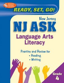 NJ ASK Language Arts Literacy Grade 4  (REA) - Ready, Set, Go! New Jersey ASK, Grade 4 English Lang (Test Preps)