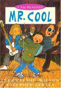 Mr. Cool (I Am Reading)