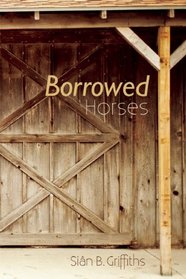 Borrowed Horses (American Fiction)