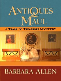 Antiques Maul (Trash 'n' Treasures Mysteries, No. 2)