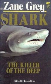 Shark: Killer of the Deep