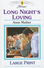 Long Night's Loving (Large Print)