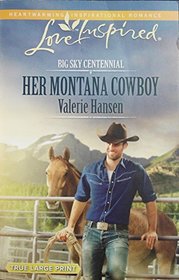 Her Montana Cowboy (Big Sky Centennial)