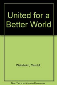 United for a Better World