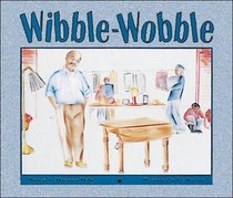 Wibble-wobble: Set C Fluent Guided Readers (Storyteller Night Crickets)