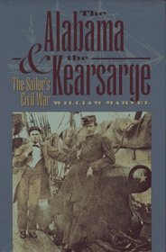 The Alabama and the Kearsarge: The Sailor's Civil War (Civil War America)