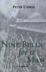 Nine Bells for a Man; a novel