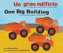 Un gran edificio/One Big Building (Aprendete Tus Numeros / Know Your Numbers) (Spanish Edition)