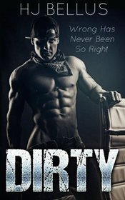 DIRTY: The Reckless Series, Book #1 (The Reckless Crew)
