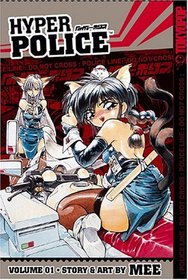 Hyper Police (Hyper Police)
