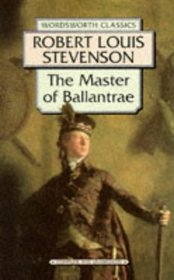 The Master of Ballantrae / The Weir of Hermiston