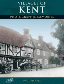 Francis Frith's Villages of Kent (Photographic Memories)