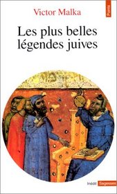 Les plus belles legendes juives (Points) (French Edition)