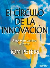 El Circulo de La Innovacion (Spanish Edition)