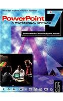 Powerpoint 7 for Windows 95: A Professional Approach