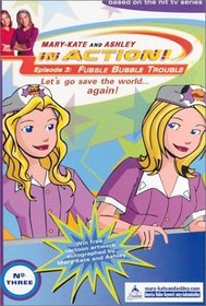 In Action #3: Fubble Bubble Trouble (Mary-Kate and Ashley in Action)