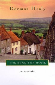 The Bend For Home: A Memoir