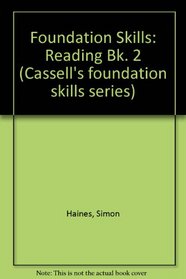 Foundation Skills: Reading Bk. 2 (Cassell's foundation skills series)