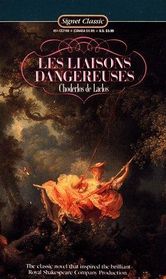 Dangerous Liaisons (Les Liasions Dangereuses)