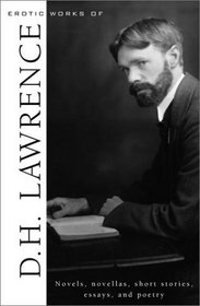 Erotic Works of D.H. Lawrence