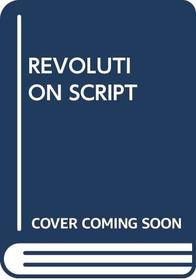 Revolution Script