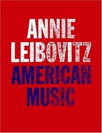 Annie Leibovitz: American Music