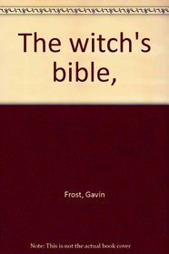 The witch's bible,