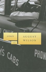 Jitney (August Wilson Century Cycle)
