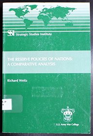 The Reserve Policies of Nations: A Comparative Analysis