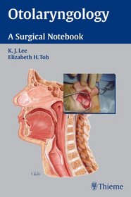 Otolaryngology; A Surgical Notebook