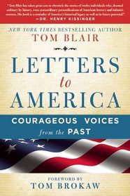 Letters to America: Courageous Voices from the Past