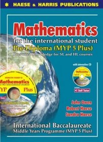 Mathematics for the International Student: Pre-Diploma MYP5 Plus International Baccalaureate (IB Middle Years)