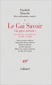 Le Gai Savoir : Fragments posthumes, t 1881 - t 1882