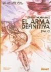 El Arma Definitiva 7/ The Ultimate Weapon 7 (Spanish Edition)