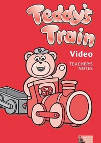 Teddy's Train: Teaching Notes