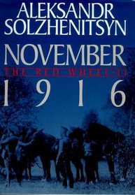 November 1916: The Red Wheel/Knot II