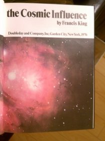 The cosmic influence (New library of the supernatural)