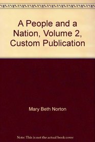 A People and a Nation, Volume 2, Custom Publication