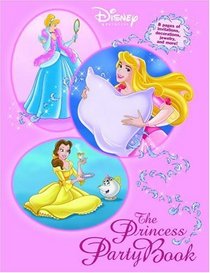 Princess Party Book (Disney Princesses)