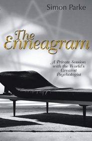 The Enneagram: A Private Session with the World's Greatest Psychologist