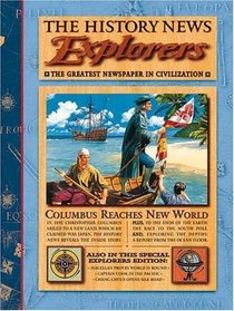 History News: The Explorers (History News)