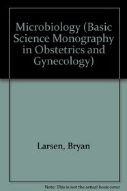 Microbiology (Basic Science Monography in Obstetrics and Gynecology)