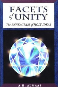 Facets of Unity : The Enneagram of Holy Ideas