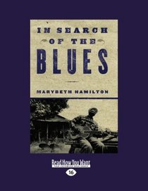 In Search of The Blues (EasyRead Large Edition)